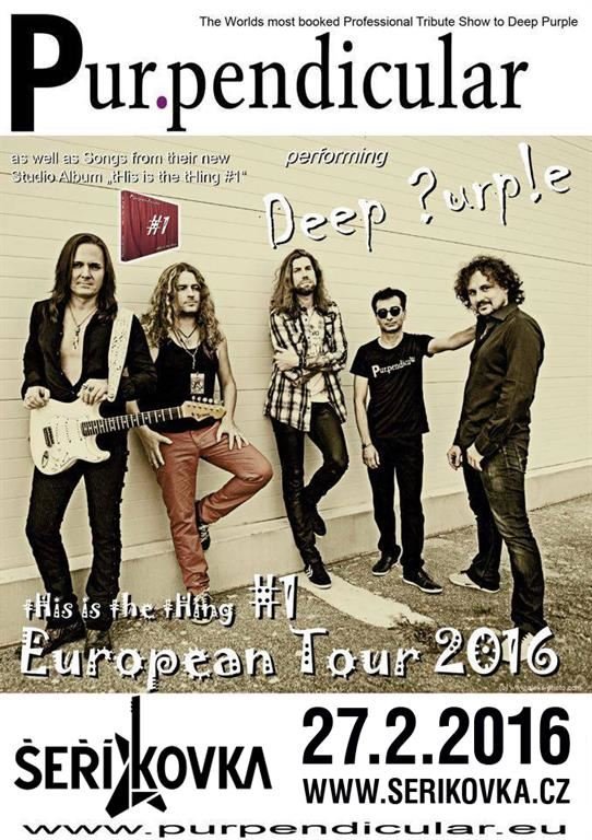 DEEP PURPLE TRIBUTE SHOW - PURPENDICULAR